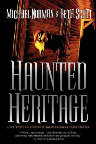 Книга Haunted Heritage Michael Norman
