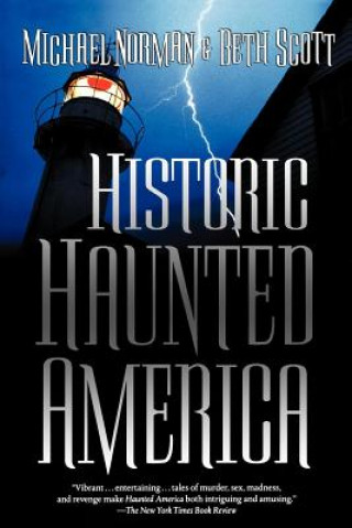 Βιβλίο Historic Haunted America Michael Norman