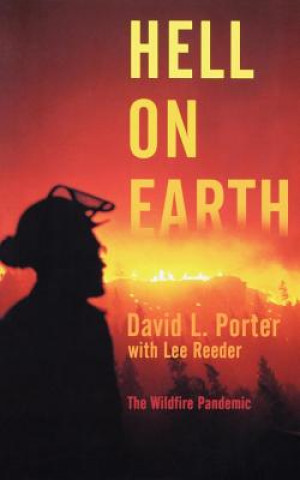 Kniha Hell on Earth David L. Porter