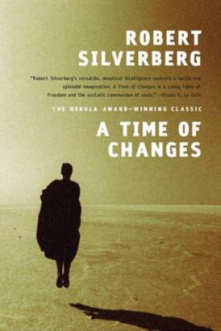 Книга A Time of Changes Robert Silverberg