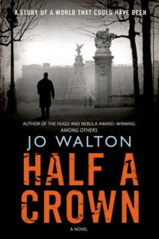 Carte Half a Crown Jo Walton