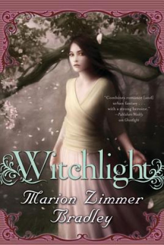 Kniha Witchlight Marion Zimmer Bradley
