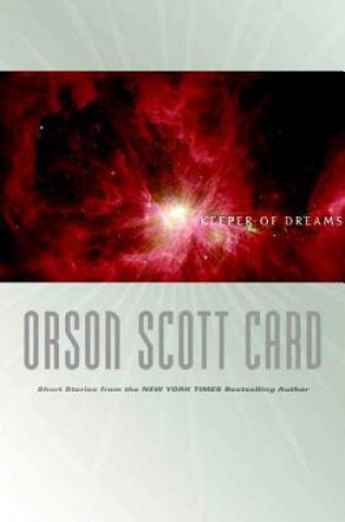 Kniha Keeper of Dreams Orson Scott Card