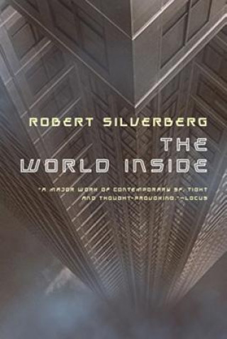 Kniha The World Inside Robert Silverberg