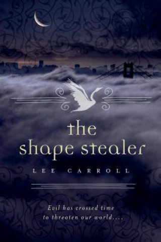 Книга The Shape Stealer Lee Carroll