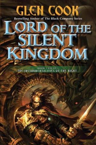 Kniha Lord of the Silent Kingdom Glen Cook