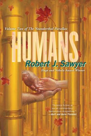 Kniha Humans Robert James Sawyer