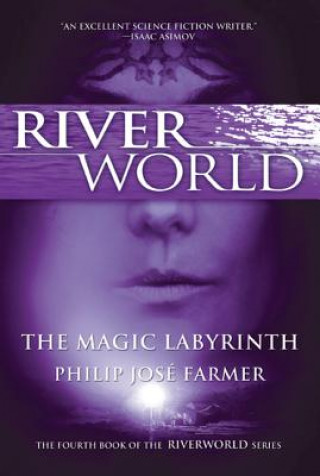 Carte The Magic Labyrinth Philip José Farmer