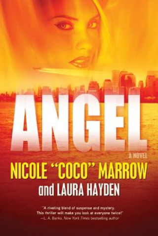 Könyv Angel Nicole "Coco" Marrow