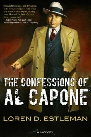 Könyv The Confessions of Al Capone Loren D. Estleman