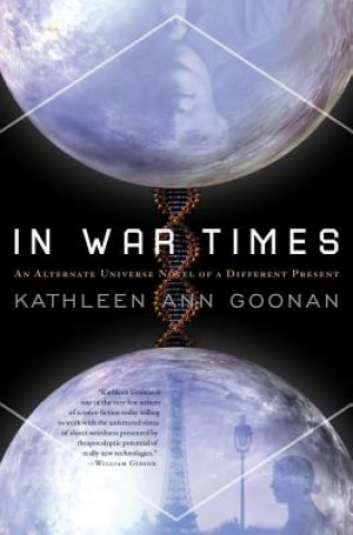 Könyv In War Times Kathleen Ann Goonan