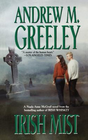 Kniha Irish Mist Andrew M. Greeley