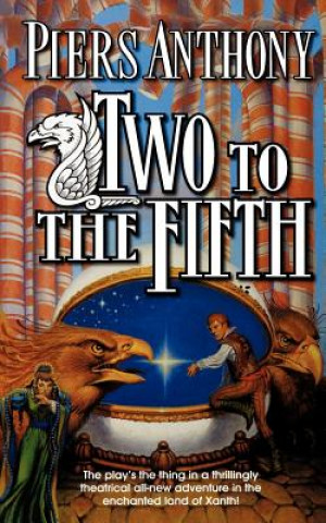 Kniha Two to the Fifth Piers Anthony