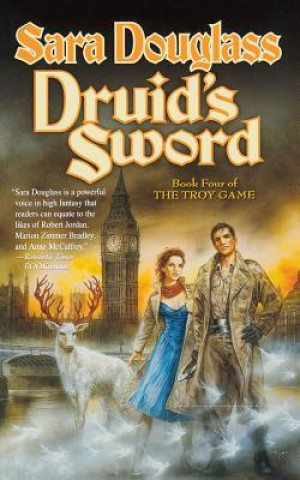 Book Druid's Sword Sara Douglass