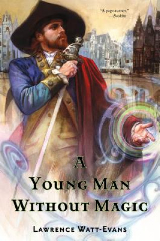 Книга A Young Man Without Magic Lawrence Watt-Evans