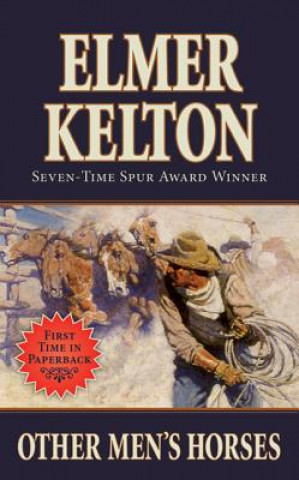 Libro Other Men's Horses Elmer Kelton