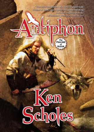Könyv Antiphon Ken Scholes