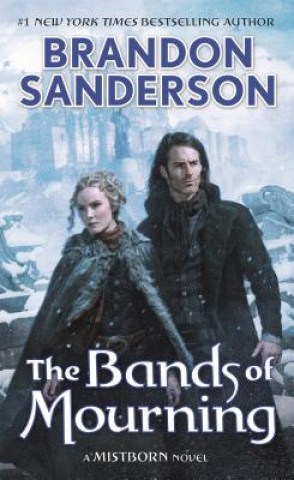 Kniha The Bands of Mourning Brandon Sanderson