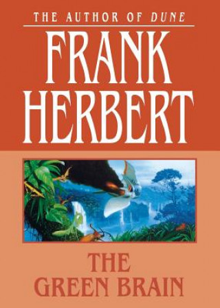 Kniha Green Brain Frank Herbert