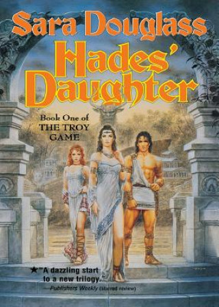 Kniha Hades' Daughter Sara Douglass