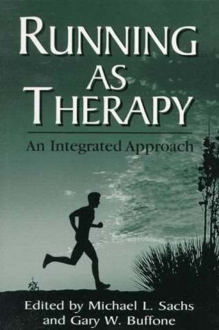 Könyv Running as therapy Michael L. Sachs