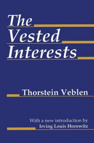 Carte Vested Interests Thorstein Veblen