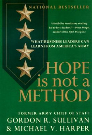 Kniha Hope Is Not a Method Gordon R. Sullivan