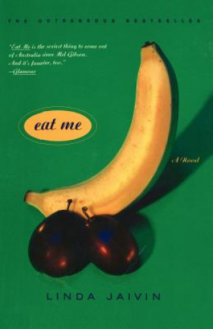 Livre Eat Me Linda Jaivin