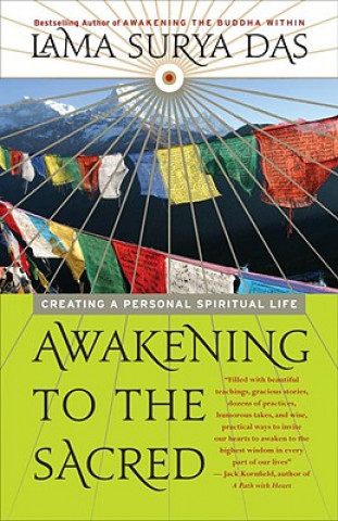 Könyv Awakening to the Sacred Lama Surya Das