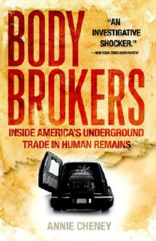 Kniha Body Brokers Annie Cheney