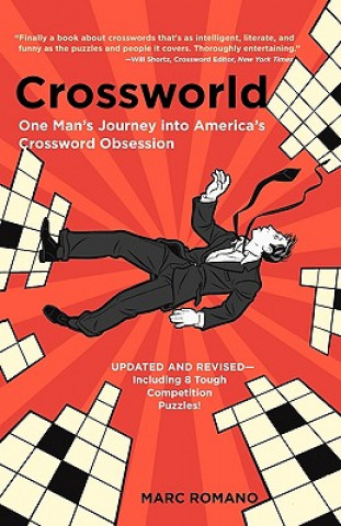 Книга Crossworld: One Man's Journey Into America's Crossword Obsession Marc Romano