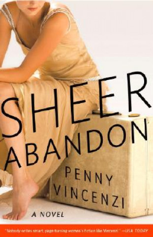 Книга Sheer Abandon Penny Vincenzi