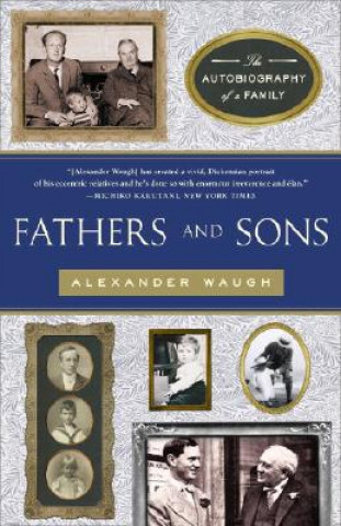 Libro Fathers and Sons: The Autobiography of a Family Alexander Waugh