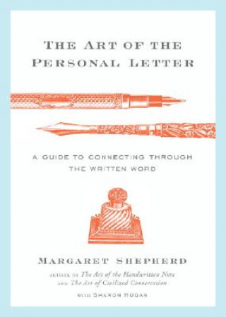 Könyv Art of the Personal Letter Margaret Shepherd