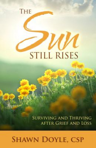 Livre Sun Still Rises Shawn Doyle