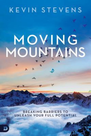 Könyv Moving Mountains Kevin Stevens