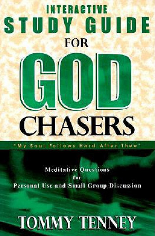 Könyv God Chasers: Interactive Study Guide Tommy Tenney