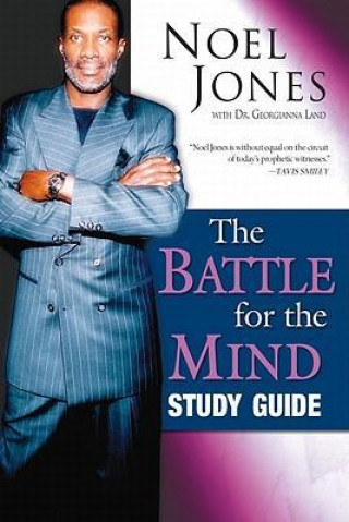 Книга Battle for the Mind (Study Guide) Noel Jones