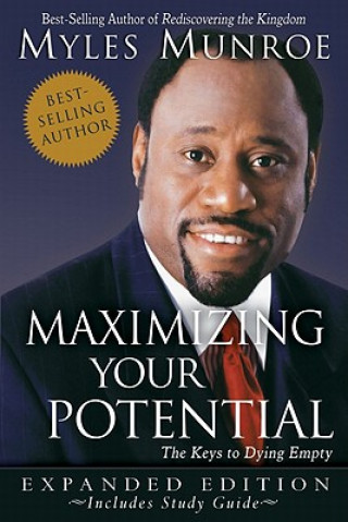 Könyv Maximizing Your Potential Myles Munroe