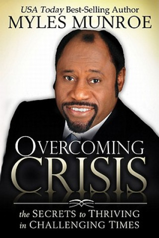 Książka Overcoming Crisis Myles Munroe