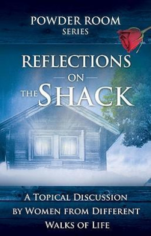 Kniha Reflections on the Shack Shae Cooke
