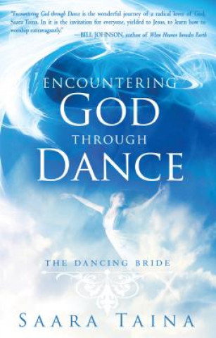 Buch Encountering God Through Dance Saara Taina