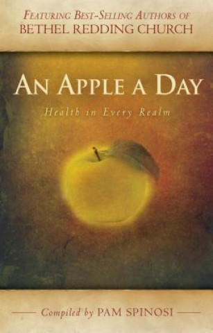 Knjiga An Apple a Day: Health in Every Realm Pam Spinosi