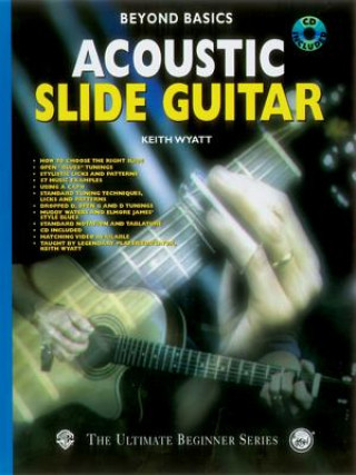 Kniha Beyond Basics: Acoustic Slide Guitar, Book & CD [With CD] Keith Wyatt