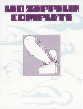 Kniha Led Zeppelin -- Complete: Piano/Vocal/Chords Zeppelin Led