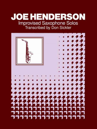 Book Joe Henderson Improvised Saxophone Solos Don Sickler