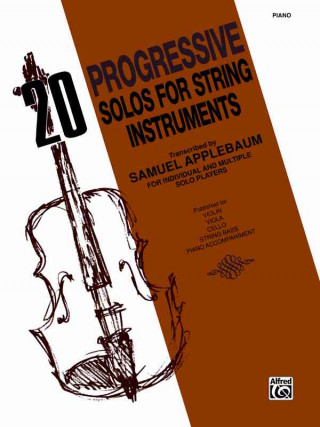 Książka 20 Progressive Solos for String Instruments: Piano Samuel Applebaum