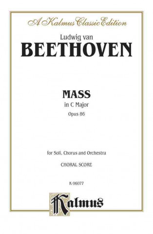 Kniha Mass in C, Op. 86: Satb with Satb Soli (Orch.) (Latin Language Edition) Ludwig van Beethoven