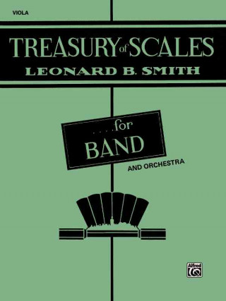 Kniha Treasury of Scales for Band and Orchestra: Viola Leonard Smith