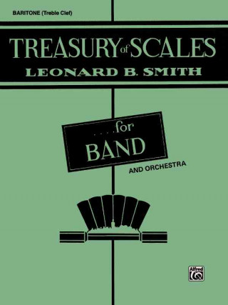 Kniha Treasury of Scales for Band and Orchestra: Baritone T.C. Leonard Smith